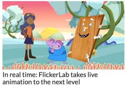 FlickerLab Takes Live Animation to the Next Level