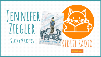 KidLit RADIO: StoryMakers with Jennifer Ziegler WORSER
