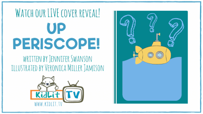 KidLit Cover Reveal UP PERISCOPE: HOW ENGINEER RAYE MONTAGUE  REVOLUTIONIZED SHIPBUILDING
