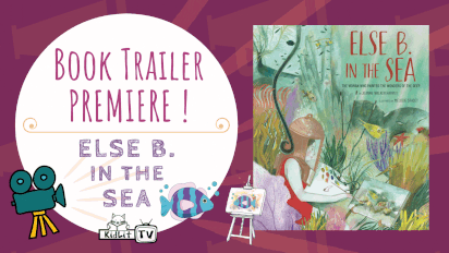 Book Trailer PREMIERE! ELSE B. IN THE SEA