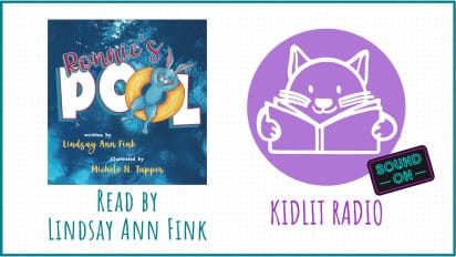KidLit Radio: Read Out Loud RONNIE’S POOL